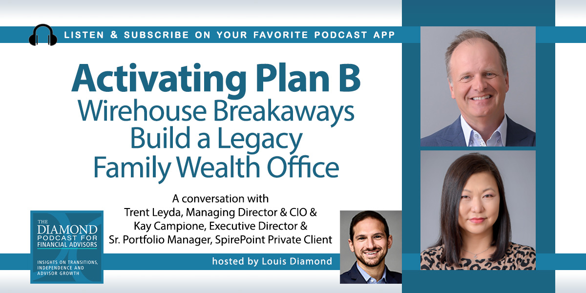 Trent and Kay on the Diamond Podcast for Financial Advisors